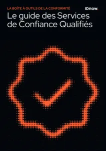 IDnow - Le guide des services de confiances qualifiés 1
