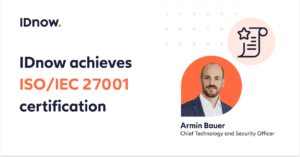 IDnow achieves ISO/IEC 27001 certification 2