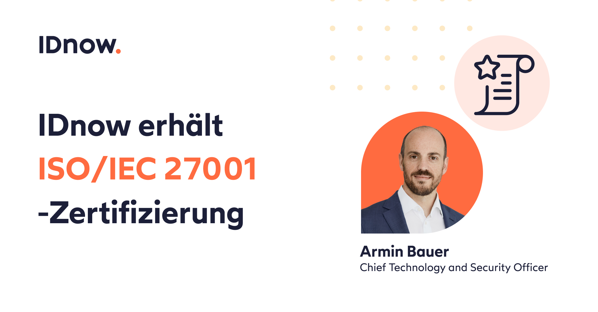 IDnow erhält ISO/IEC 27001-Zertifizierung 1