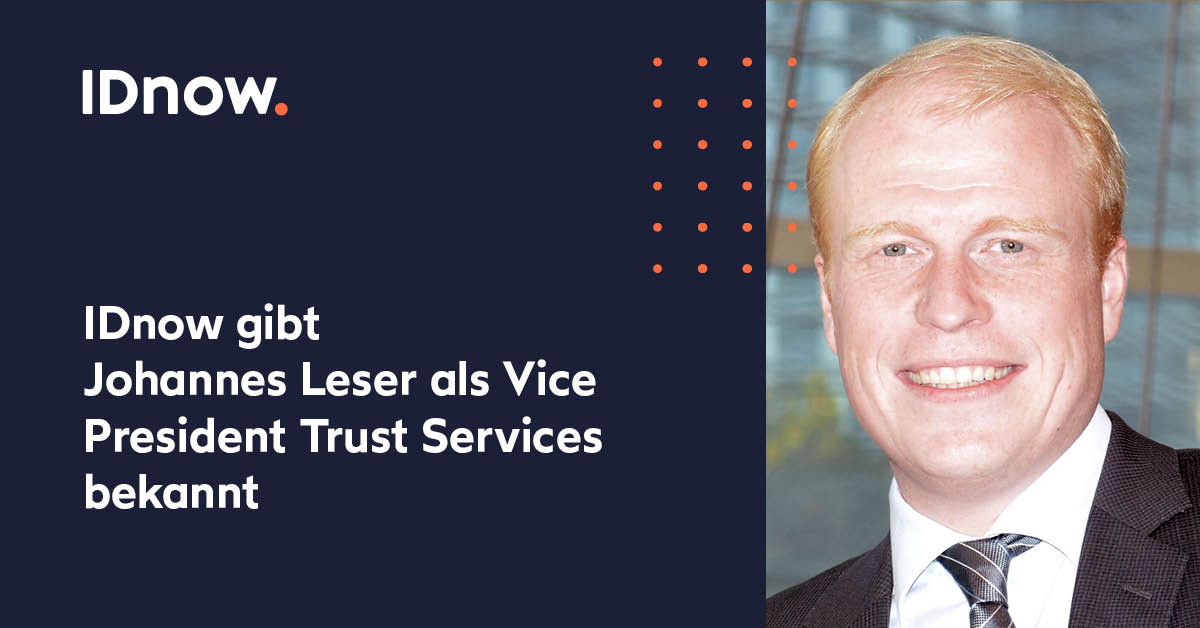 IDnow holt Johannes Leser, Ex-Geschäftsführer von Namirial Deutschland, als Vice President Trust Services