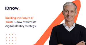 Building the Future of Trust: IDnow Evolves Its Digital Identity Strategy 4