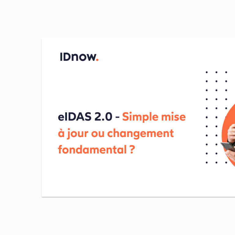 eIDAS 2.0 - Tout savoir sur la dernière version à jour de la règlementation eIDAS